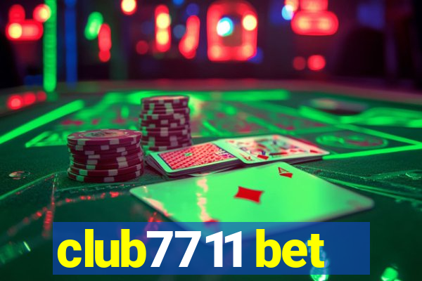 club7711 bet